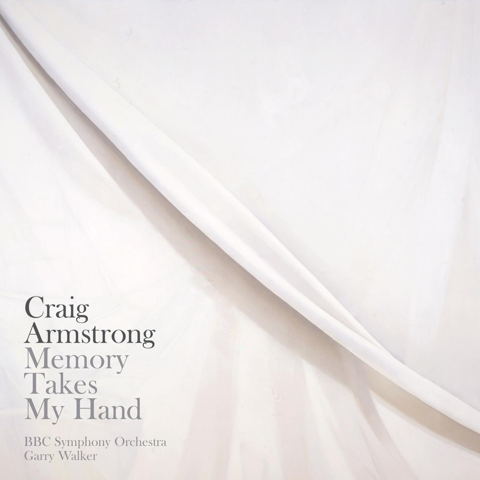 Craig Armstrong - Memory Takes My Hand